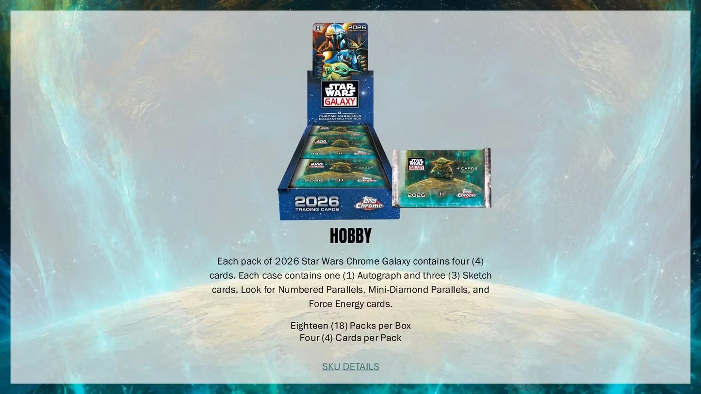 2026 Topps Star Wars Chrome Galaxy Hobby Box