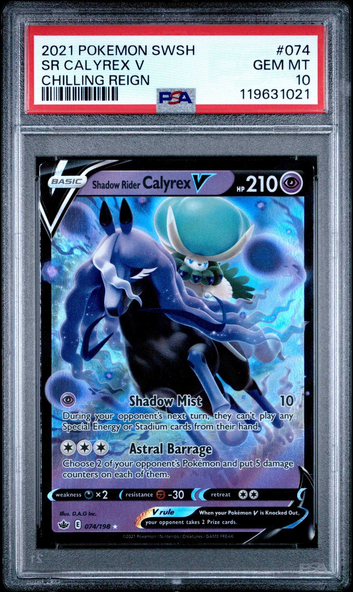 2021 POKEMON SWSH SR CALYREX V CHILLING REIGN #074 PSA GEM MINT 10