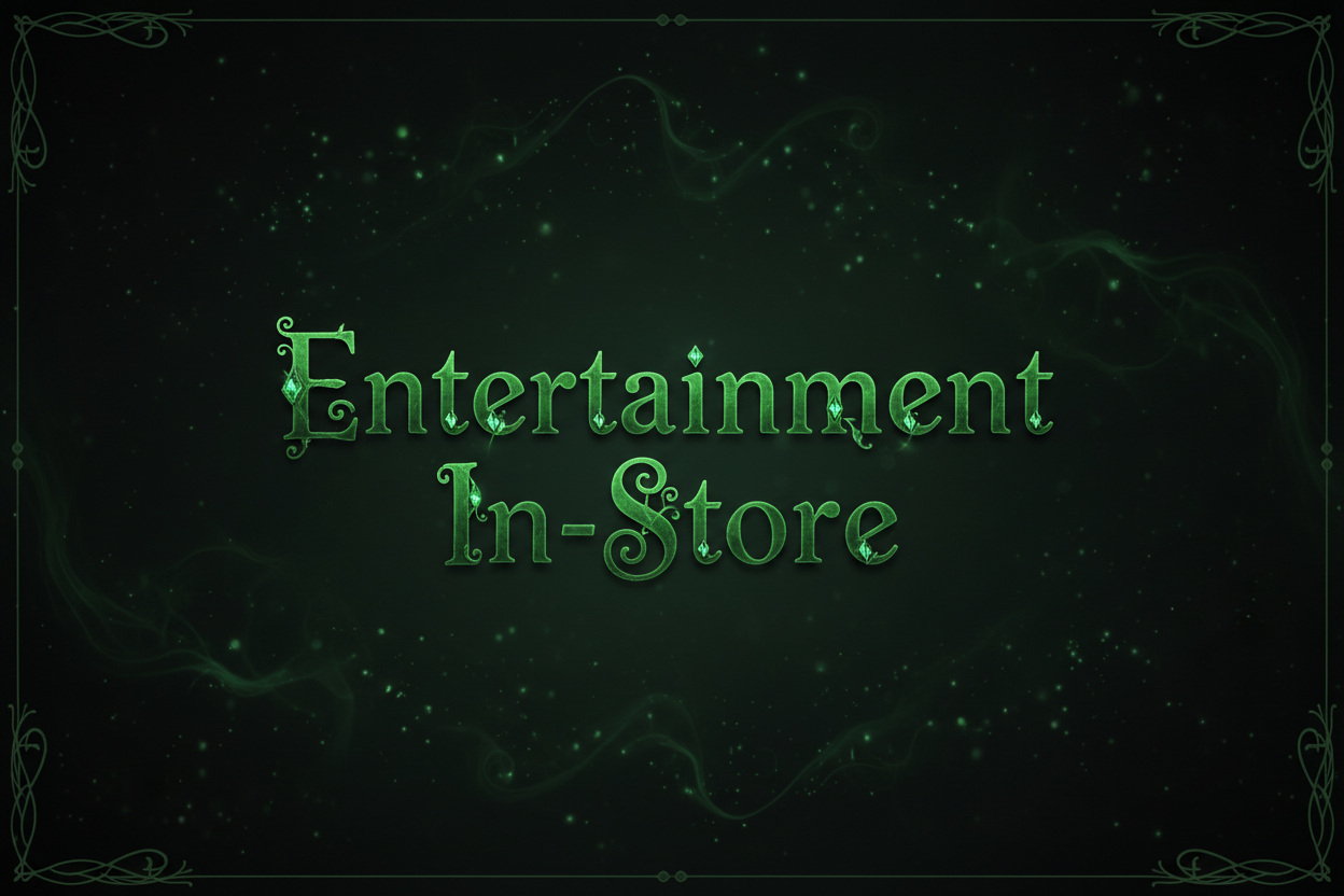 Entertainment In-Store