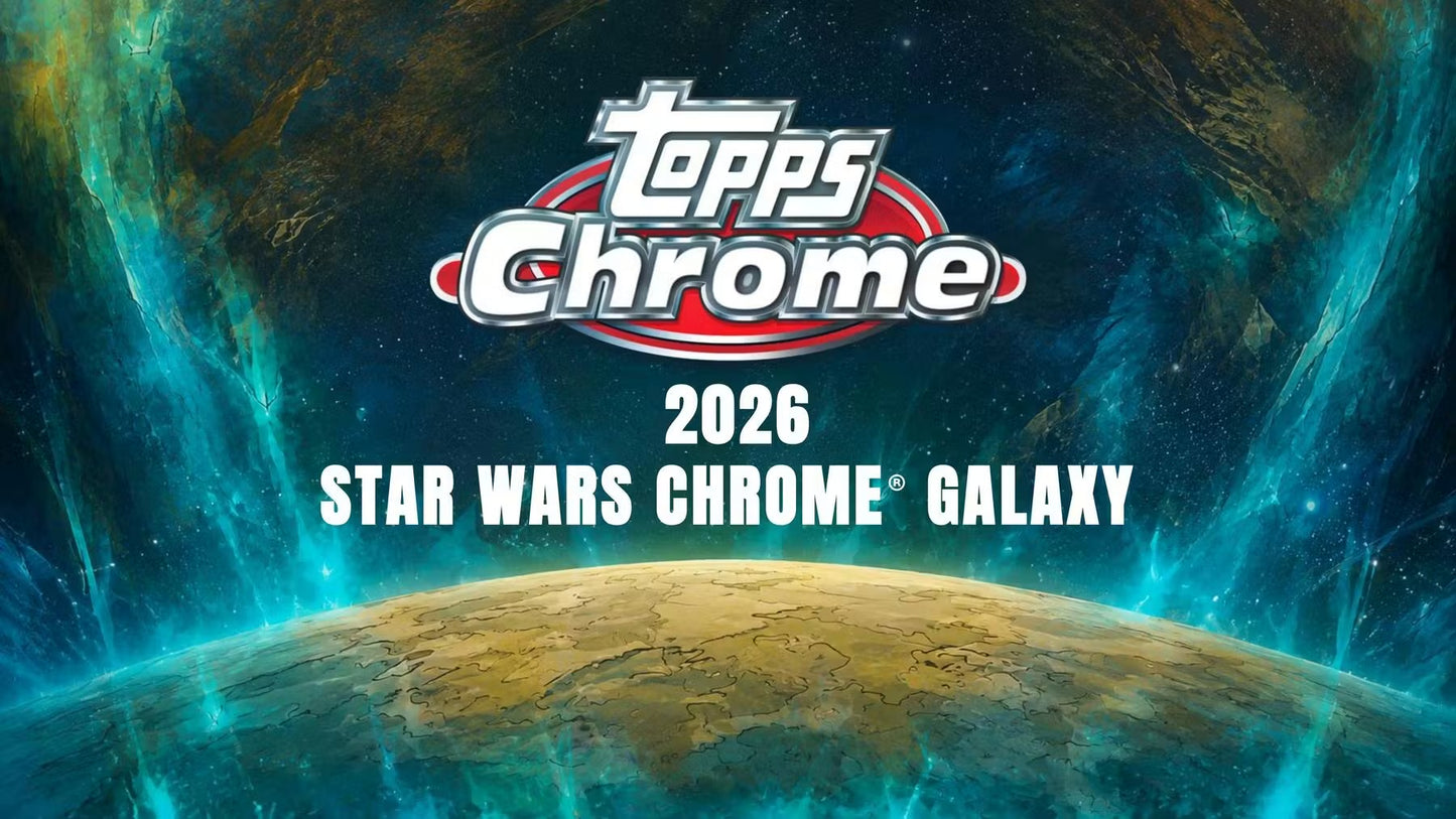2026 Topps Star Wars Chrome Galaxy Hobby Box