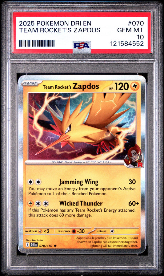 2025 POKEMON DRI EN-DESTINED RIVALS #070 TEAM ROCKET'S ZAPDOS PSA GEM MINT 10