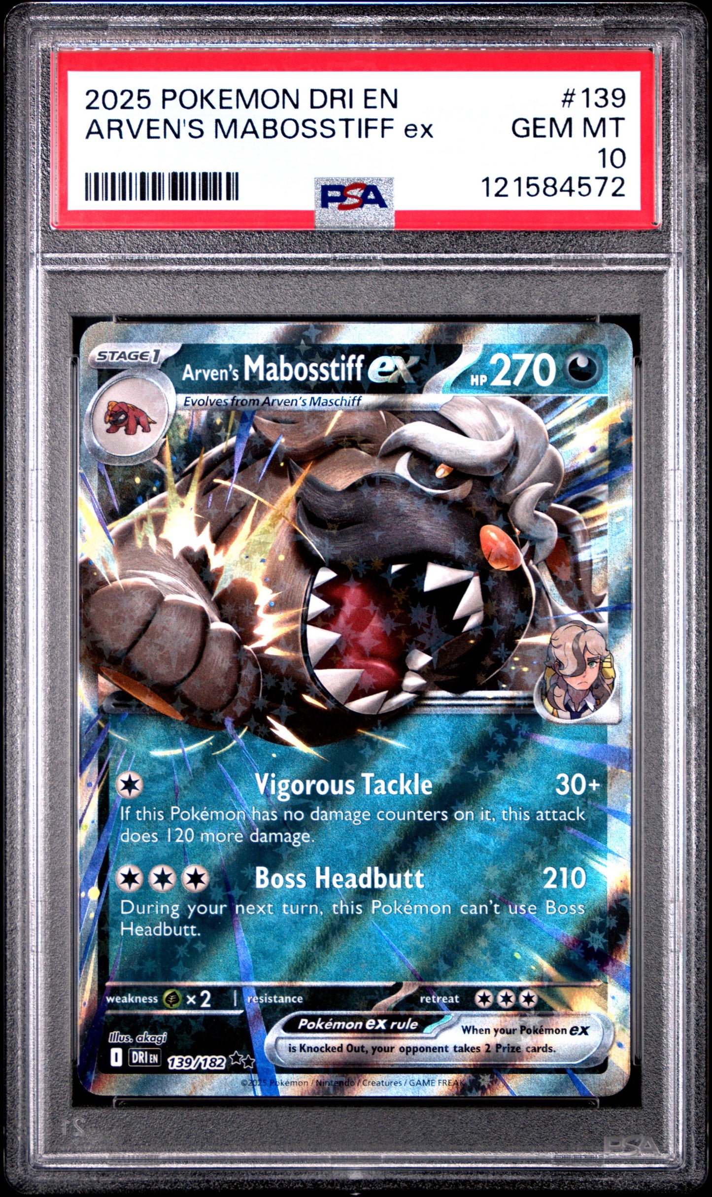 2025 POKEMON DRI EN-DESTINED RIVALS #139 ARVEN'S MABOSSTIFF EX PSA GEM MINT 10