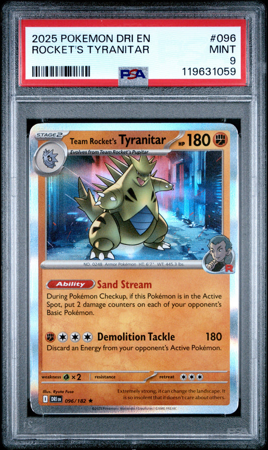 2025 POKEMON DRI EN-DESTINED RIVALS #096 ROCKET'S TYRANITAR PSA MINT 9