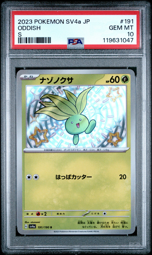 2023 POKEMON JAPANESE SV4A-SHINY TREASURE EX #191 ODDISH S GEM MINT 10